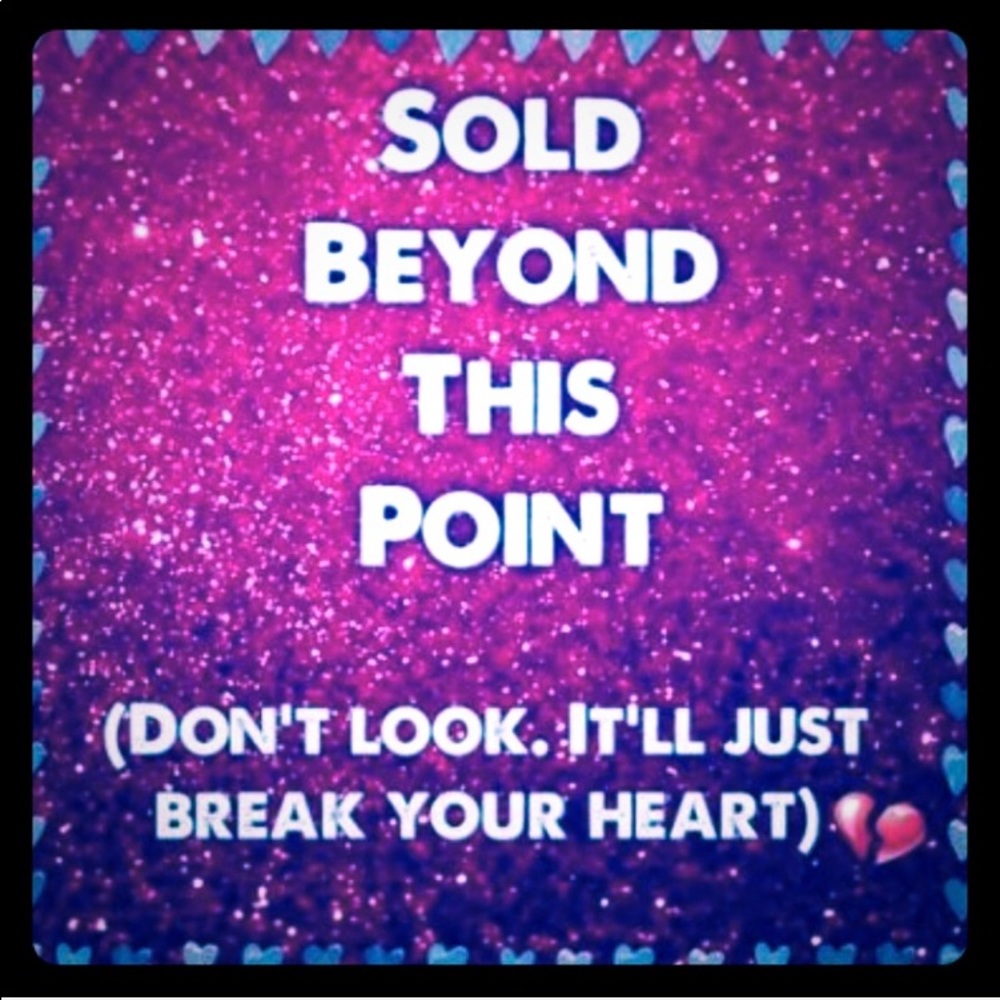 SOLD BEYOND HERE